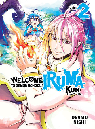 Welcome to Demon School! Iruma-kun 2 Paperback by Osamu Nishi