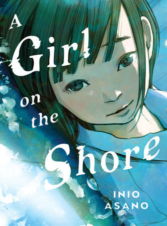 A Girl on the Shore Collector's Edition Hardcover by Inio Asano
