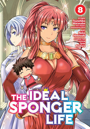 The Ideal Sponger Life Vol. 8 Paperback by Tsunehiko Watanabe; Illustrated by Neko Hinotsuki