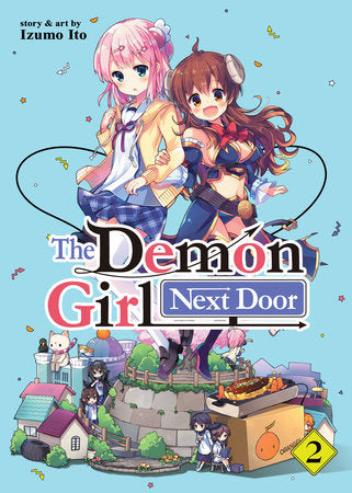 The Demon Girl Next Door Vol. 2 Paperback by Izumo Ito