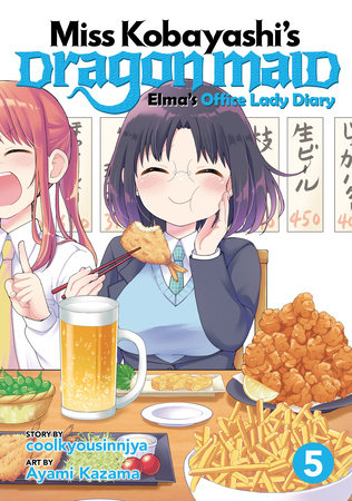 Miss Kobayashi's Dragon Maid: Elma's Office Lady Diary Vol. 5 Paperback by coolkyousinnjya; Illustrated by Ayami Kazama