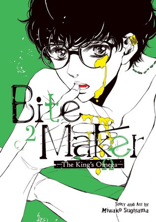 Bite Maker: The King's Omega Vol. 2 Paperback by Miwako Sugiyama
