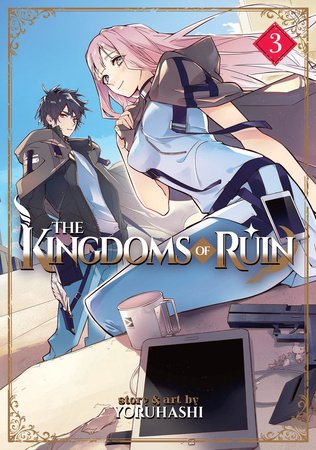 The Kingdoms of Ruin Vol. 3 Paperback by yoruhashi