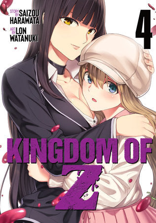 Kingdom of Z Vol. 4 Paperback by Saizou Harawata; Illustrated by Lon Watanuki