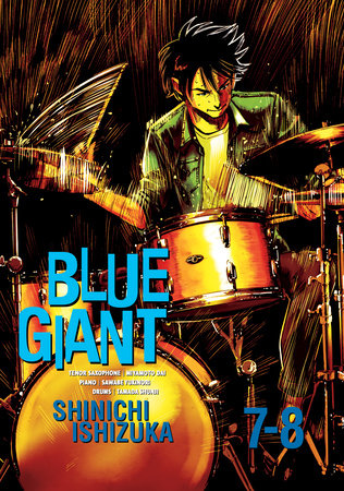Blue Giant Omnibus Vols. 7-8 Paperback by Shinichi Ishizuka