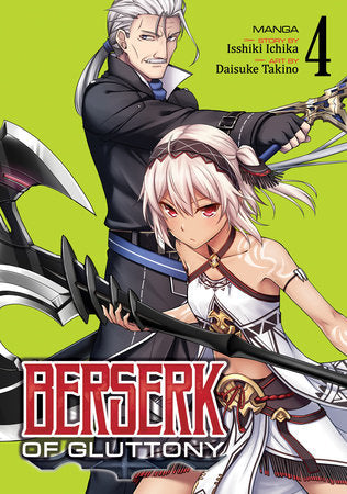 Berserk of Gluttony (Manga) Vol. 4 Paperback by Isshiki Ichika; Illustrated by Daisuke Takino