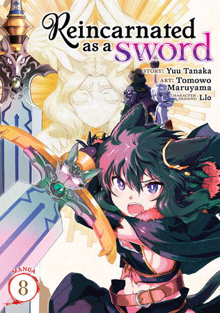 Reincarnated as a Sword (Manga) Vol. 8 Paperback by Yuu Tanaka; Illustrated by Tomowo Maruyama