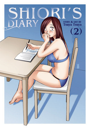 Shiori's Diary Vol. 2 Paperback by Tsuya Tsuya