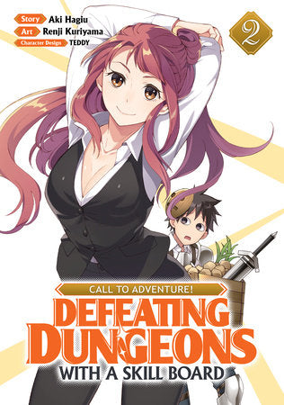 CALL TO ADVENTURE! Defeating Dungeons with a Skill Board (Manga) Vol. 2 Paperback by Aki Hagiu; Illustrated by Renji Kuriyam