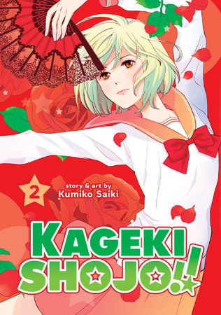 Kageki Shojo!! Vol. 2 Paperback by Kumiko Saiki