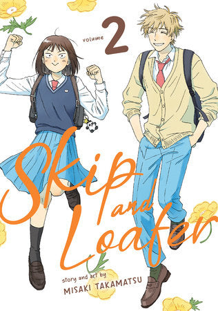 Skip and Loafer Vol. 2 Paperback by Misaki Takamatsu