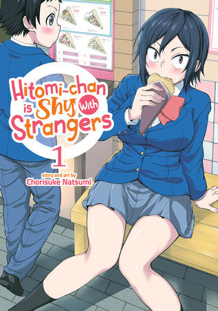 Hitomi-chan is Shy With Strangers Vol. 1 Paperback by Chorisuke Natsumi