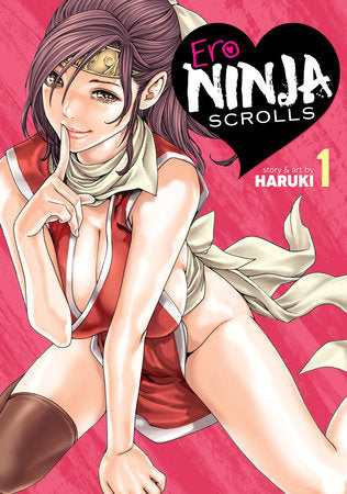 Ero Ninja Scrolls Vol. 1 Paperback by Haruki
