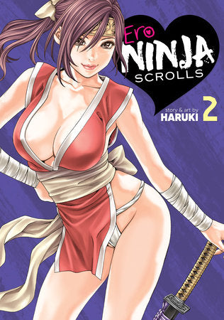 Ero Ninja Scrolls Vol. 2 Paperback by Haruki