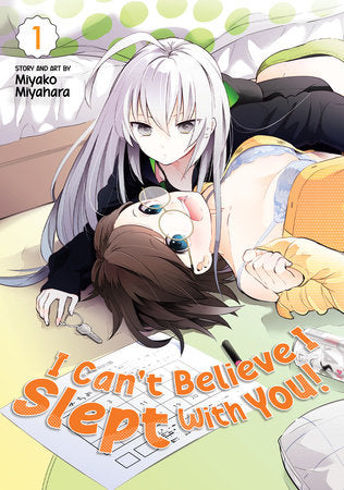 I Can't Believe I Slept With You! Vol. 1 Paperback by Miyako Miyahara