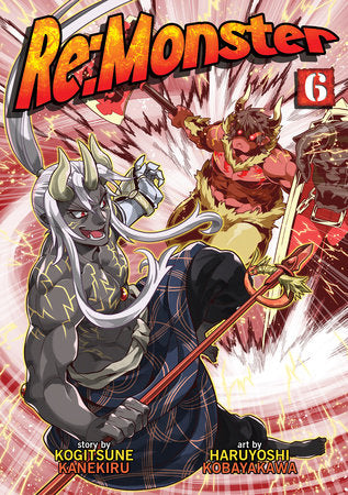 Re:Monster Vol. 6 Paperback by Kogitsune Kanekiru