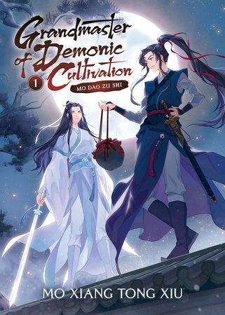 Grandmaster of Demonic Cultivation: Mo Dao Zu Shi (Novel) Vol. 1 Paperback by Mo Xiang Tong Xiu; Cover art by Jin Fang; Illustrated by Marina Privalova; Color  illustration by moo; Translated by Suika with editor Pengie