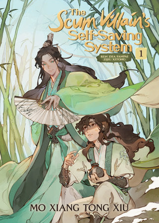 The Scum Villain's Self-Saving System: Ren Zha Fanpai Zijiu Xitong (Novel) Vol. 1 Paperback by Mo Xiang Tong Xiu; Illustrated by Xiao Tong Kong (Velinxi); Translated by Faelicy & Lily