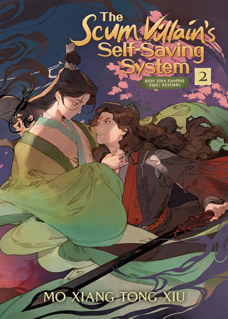 The Scum Villain's Self-Saving System: Ren Zha Fanpai Zijiu Xitong (Novel) Vol. 2 Paperback by Mo Xiang Tong Xiu; Illustrated by Xiao Tong Kong (Velinxi); Translated by Faelicy & Lily