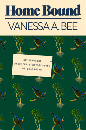 Home Bound Hardcover by Vanessa A. Bee