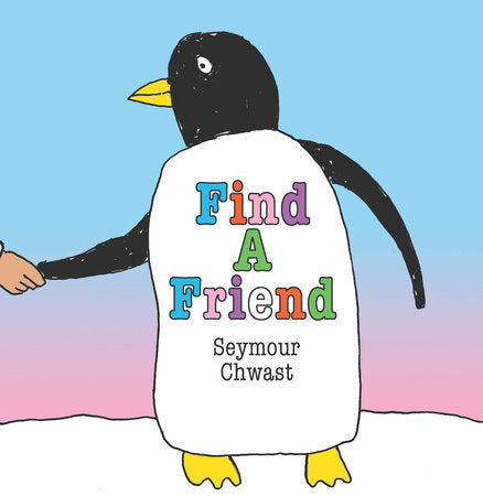 Find a Friend Hardcover by Seymour Chwast