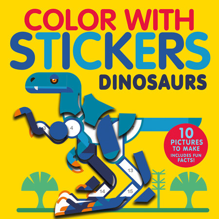 Color with Stickers: Dinosaurs Paperback by Jonny Marx; compiled by Tiger Tales
