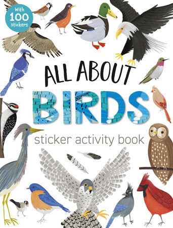 All About Birds Sticker Activity Book Paperback by Tiger Tales; illustrated by Kelsey Collings