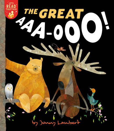 The Great AAA-OOO! Paperback by Jonny Lambert; illustrated by Jonny Lambert
