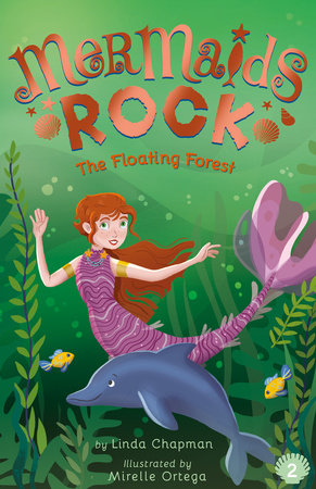 The Floating Forest Paperback by Linda Chapman; illustrated by Mirelle Ortega