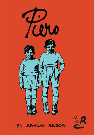 Piero Paperback by Edmond Baudoin, translated from the French by Matt Madden