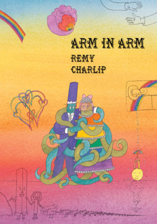 Arm in Arm Hardcover by Remy Charlip