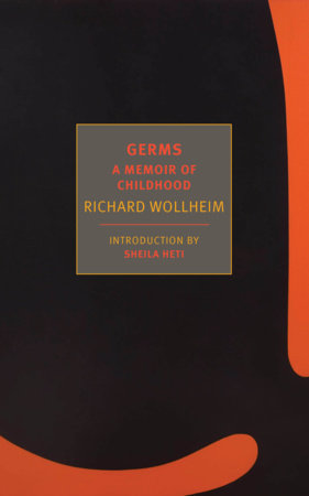 Germs Paperback by Richard Wollheim, introduction by Sheila Heti