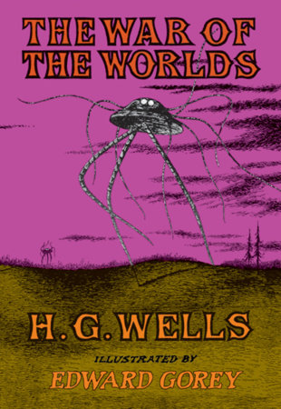 The War of the Worlds Paperback by H. G. Wells, illustrated by Edward Gorey