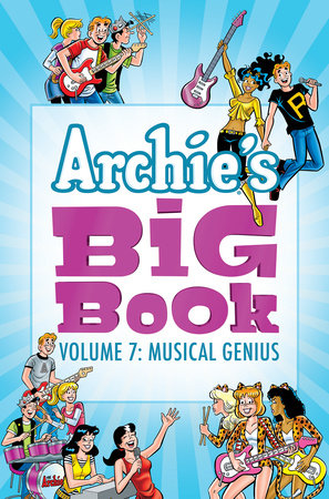 Archie's Big Book Vol. 7 Paperback by Archie Superstars
