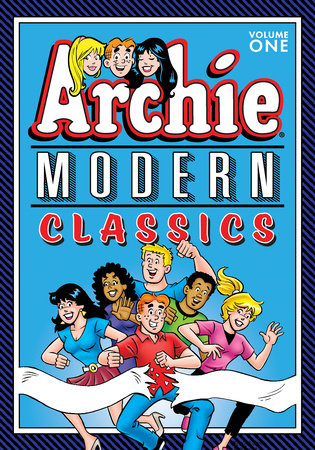 Archie: Modern Classics Vol. 1 Paperback by Archie Superstars