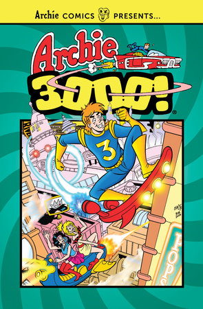 Archie 3000 Paperback by Archie Superstars