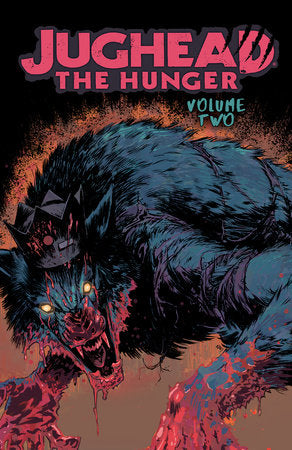 Jughead: The Hunger Vol. 2 Paperback by Frank Tieri