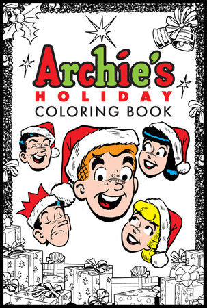 Archie's Holiday Coloring Book Paperback by Archie Superstars