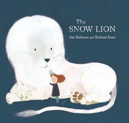 The Snow Lion Hardcover by by Jim Helmore; illustrated by Richard Jones