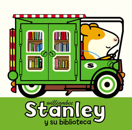 Stanley y su biblioteca Paperback by Written & illustrated by William Bee