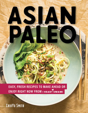 Asian Paleo Hardcover by ChihYu Smith