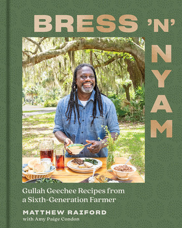 Bress 'n' Nyam Hardcover by Matthew Raiford