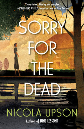 Sorry for the Dead Hardcover by Nicola Upson