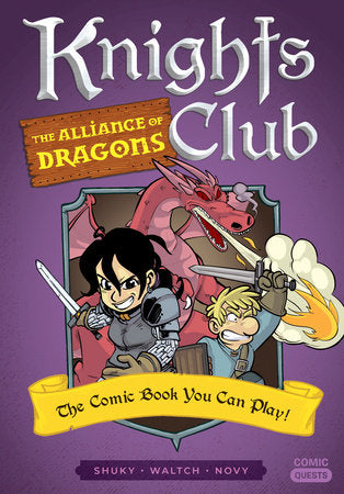 Knights Club: The Alliance of Dragons Paperback by Shuky; Illustrated by Waltch; Coloring by Novy