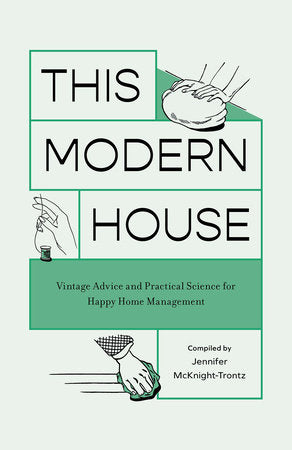 This Modern House Paperback by Jennifer McKnight-Trontz