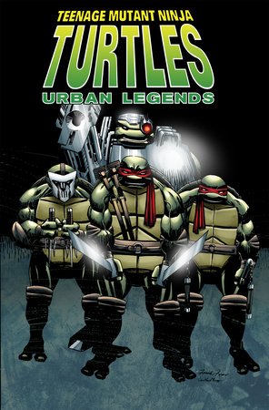 Teenage Mutant Ninja Turtles: Urban Legends, Vol. 1 Paperback by Gary Carlson; Frank Fosco