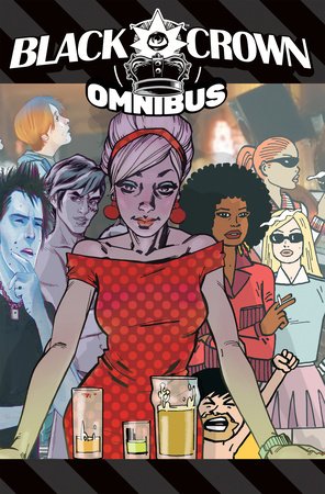 Black Crown Omnibus, Vol. 1 Paperback by Edited by Shelly Bond