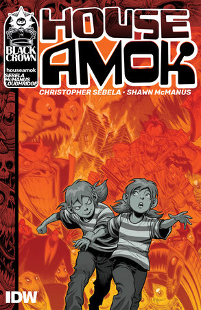 House Amok Paperback by Christopher Sebela; Shawn McManus