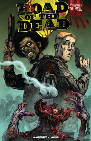 Road of the Dead: Highway To Hell Paperback by Jonathan Maberry; Drew Moss