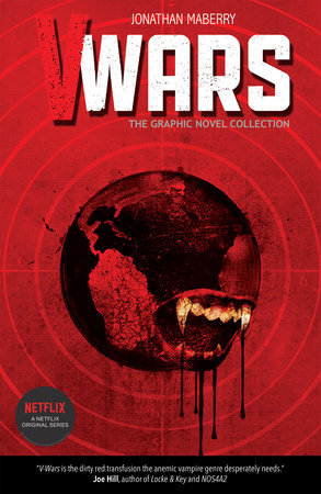 V-Wars: The Graphic Novel Collection Paperback by Jonathan Maberry; Alan Robinson; Marco Turini
